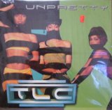 TLC / UNPRETTY (UK)