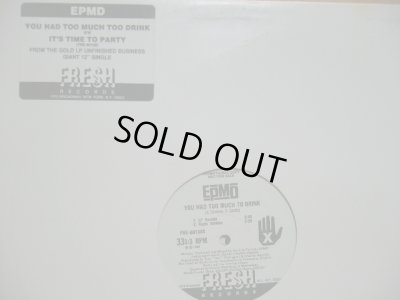 画像1: EPMD / YOU HAD TOO MUCH TOO DRINK  (US-PROMO)