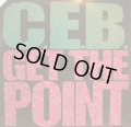 C.E.B. / GET THE POINT