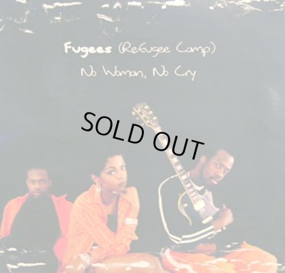 画像1: FUGEES (REFUGEE CAMP) / NO WOMAN, NO CRY (UK)