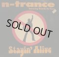 N-TRANCE / STAYIN' ALIVE