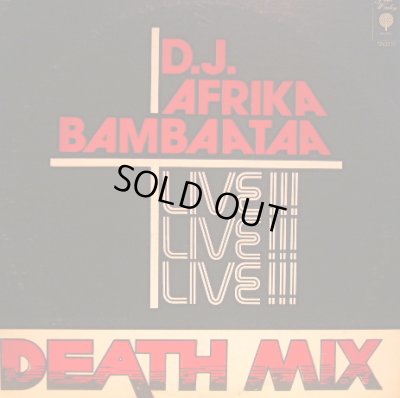 画像1: D.J. AFRIKA BAMBAATAA / DEATH MIX - LIVE!!!