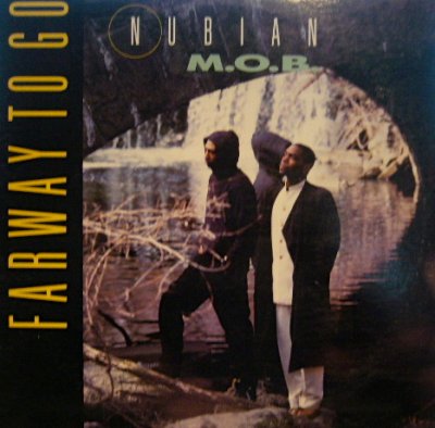 画像1: NUBIAN M.O.B. / FARWAY TO GO