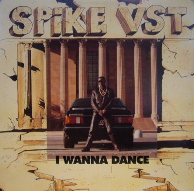 画像1: SPIKE VST / I WANNA DANCE