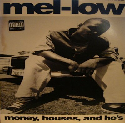 画像1: MEL-LOW / MONEY, HOUSES, AND HO'S