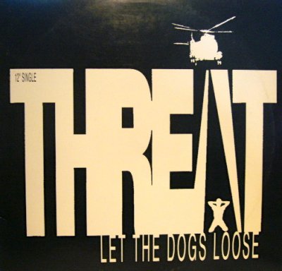 画像1: THREAT / LET THE DOGS LOOSE