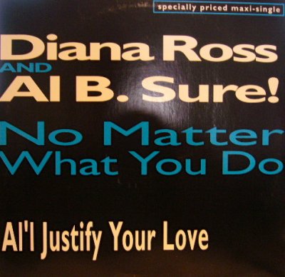 画像1: DIANA ROSS AND AL B. SURE! / NO MATTER WHAT YOU DO