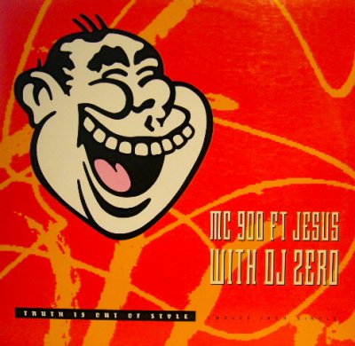 画像1: MC 900 FT. JESUS WITH DJ ZERO / TRUTH IS OUT OF STYLE