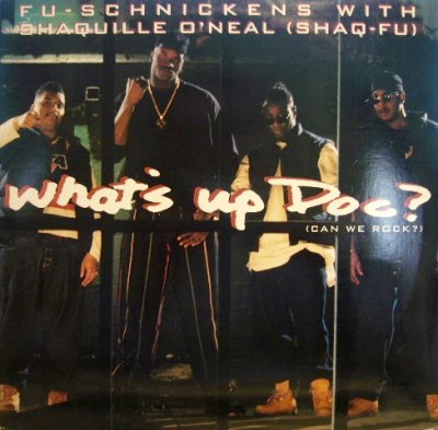 画像1: FU-SCHNICKENS with SHAQUILLE O'NEAL (SHAQ-FU) / WHAT'S UP DOC? (CAN WE ROCK?)