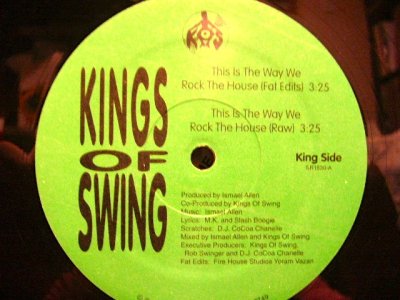 画像1: KINGS OF SWING / THIS IS THE WAY WE ROCK THE HOUSE