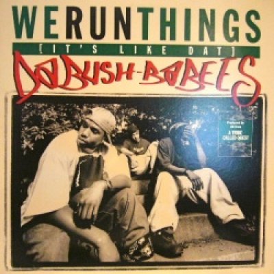 画像1: DA BUSH BABEES / WE RUN THINGS ( IT'S LIKE DAT ) (¥1000)