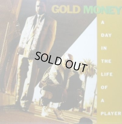 画像1: GOLD MONEY / A DAY IN THE LIFE OF A PLAYER  (¥500)