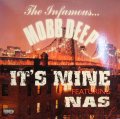 MOBB DEEP  Feat. NAS / IT’S MINE