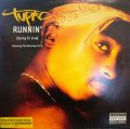 TUPAC (2PAC) / RUNNIN’ Feat. THE NOTORIOUS B.I.G.