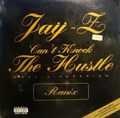 画像1: JAY-Z / CAN’T KNOCK THE HUSTLE  (FOOL'S PARADISE REMIX)