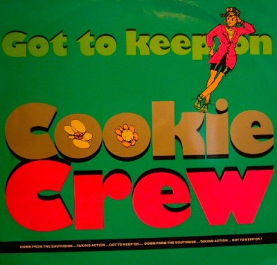 画像1: COOKIE CREW / GOT TO KEEP ON (UK)