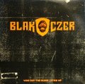 BLAK CZER / WHO GOT THE GLOCK