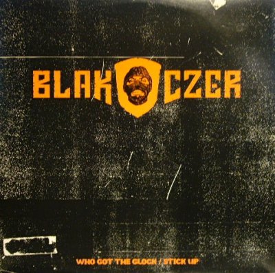 画像1: BLAK CZER / WHO GOT THE GLOCK