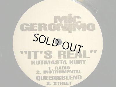 画像1: MIC GERONIMO / IT’S REAL  (KUTMASTA KURT REMIXES)