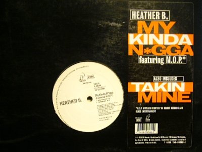 画像1: HEATHER B. / MY KINDA N*GGA feat. M.O.P.