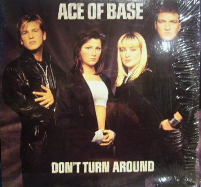 画像1: ACE OF BASE / DON’T TURN AROUND