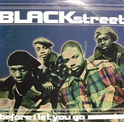 画像1: BLACKSTREET / BEFORE I LET YOU GO