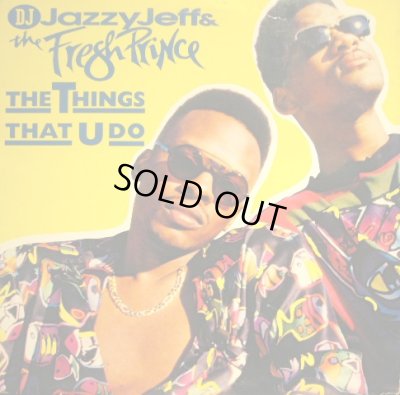 画像1: D.J. JAZZY JEFF & THE FRESH PRINCE / THE THINGS THAT U DO