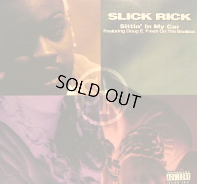 画像1: SLICK RICK / SITTIN' IN MY CAR   (¥500)