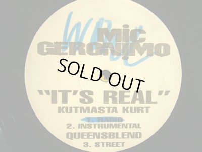 画像1: MIC GERONIMO / IT’S REAL (KUTMASTA KURT REMIXES)  #2