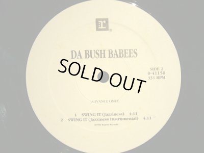 画像2: DA BUSH BABEES / SWING IT  (US-PROMO)