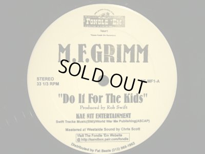 画像1: M.F. GRIMM / DO IT FOR THE KIDS