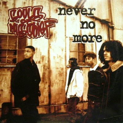 画像1: SOULS OF MISCHIEF / NEVER NO MORE