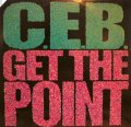 C.E.B. / GET THE POINT  (¥1000)