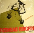 REDHEAD KINGPIN & THE F.B.I. / WE ROCK THE MIC RIGHT