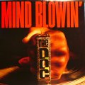 THE D.O.C. / MIND BLOWIN'