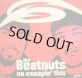 THE BEATNUTS / NO ESCAPIN' THIS