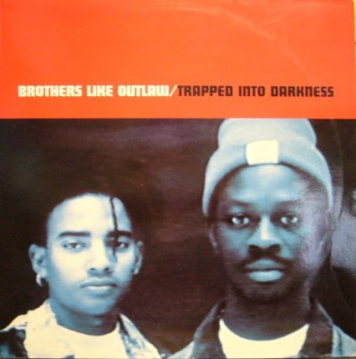 画像1: BROTHERS LIKE OUTLAW / TRAPPED INTO DARKNESS  (UK)