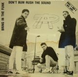 TAP /  DON'T BUM RUSH THE SOUND / BRING IN THE FUNK