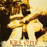 KRS-ONE / RAPPAZ R.N. DANJA  (UK)