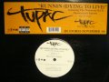 2PAC / RUNNING (DYING TO LIVE)  (¥500)