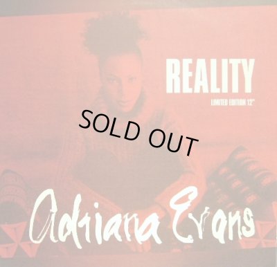 画像1: ADRIANA EVANS / REALITY  (UK-LIMITED EDITION)  (¥500)