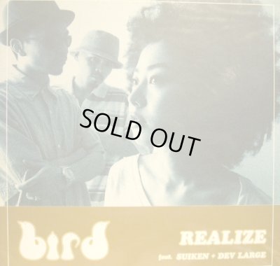 画像1: bird / REALIZE feat. SUIKEN+DEV LARGE  (¥1000)