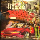 POISON CLAN ‎/ DON'T SLEEP ON A HIZZO