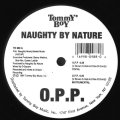 NAUGHTY BY NATURE / O.P.P.  (¥500)