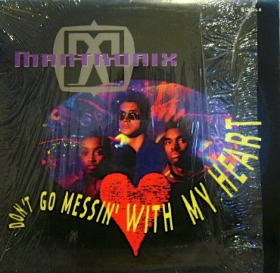 画像1: MANTRONIX ‎/ DON'T GO MESSIN' WITH MY HEART