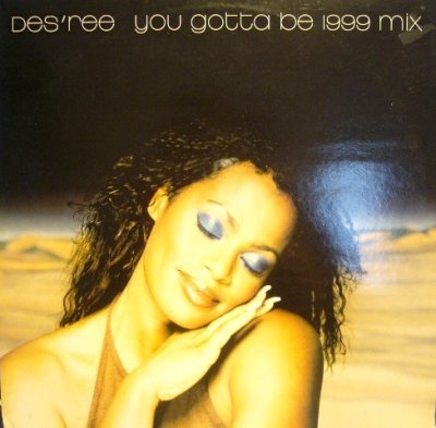 画像1: DES'REE ‎/ YOU GOTTA BE (1999 MIX) (UK)  (¥500)