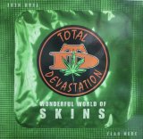 TOTAL DEVASTATION / WONDERFUL WORLD OF SKINS