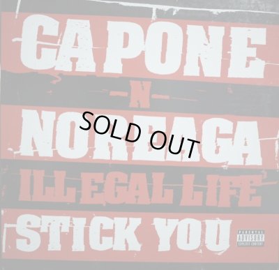 画像1: CAPONE -N- NOREAGA / ILLEGAL LIFE / STICK YOU