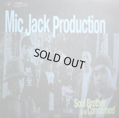 画像1: MIC JACK PRODUCTION / SOUL BROTHER / CONCERNED