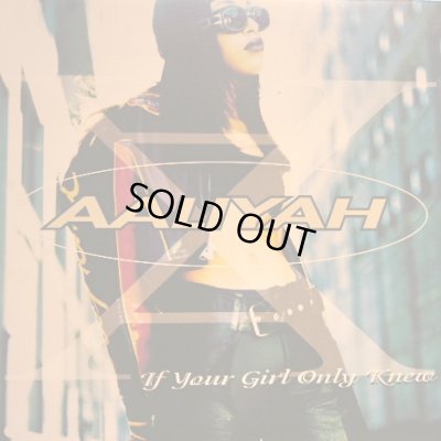 画像1: AALIYAH / IF YOUR GIRL ONLY KNEW (GAMA) (¥1000)